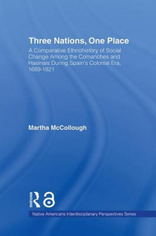 Buch Three Nations, One Place Martha McCollough