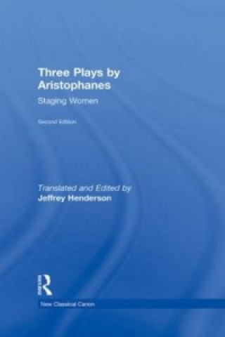 Knjiga Three Plays by Aristophanes Jeffrey Henderson