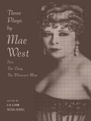 Kniha Three Plays by Mae West Mae West