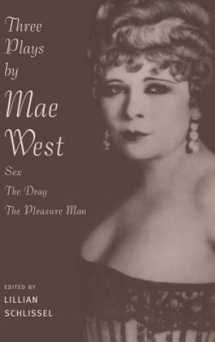 Könyv Three Plays by Mae West 