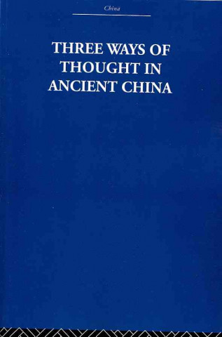 Książka Three Ways of Thought in Ancient China Arthur Waley