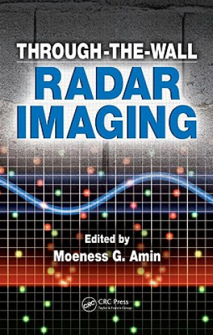 Livre Through-the-Wall Radar Imaging 