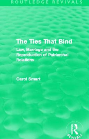 Книга Ties That Bind (Routledge Revivals) Carol Smart