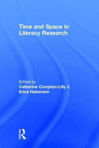 Kniha Time and Space in Literacy Research 