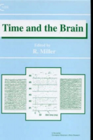 Carte Time and the Brain Robert Miller