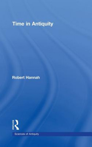 Libro Time in Antiquity Robert Hannah
