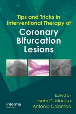 Książka Tips and Tricks in Interventional Therapy of Coronary Bifurcation Lesions 