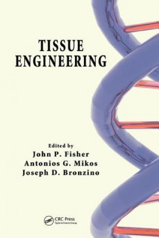 Kniha Tissue Engineering Antonios G. (Rice University) Mikos