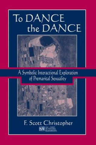 Boek To Dance the Dance F. Scott Christopher