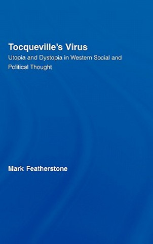 Książka Tocqueville's Virus Mark Featherstone