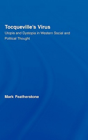 Книга Tocqueville's Virus Mark Featherstone