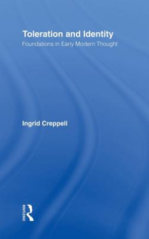 Buch Toleration and Identity Ingrid Creppell