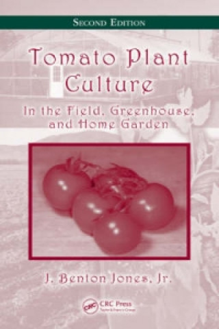 Kniha Tomato Plant Culture Jones