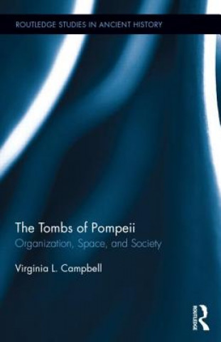 Kniha Tombs of Pompeii Virginia L. Campbell
