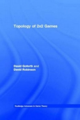 Kniha Topology of 2x2 Games David Robinson