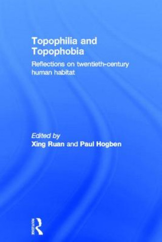Книга Topophilia and Topophobia 