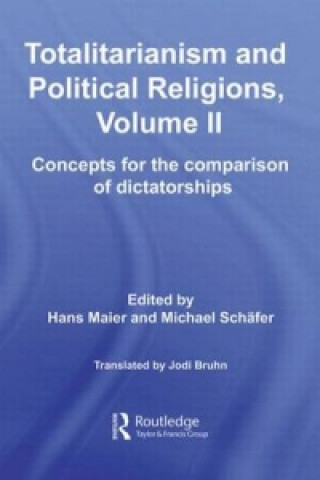 Carte Totalitarianism and Political Religions, Volume II 