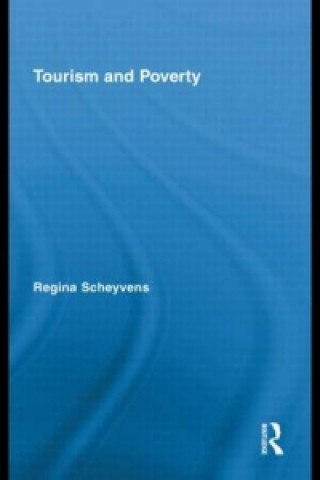 Livre Tourism and Poverty Regina Scheyvens