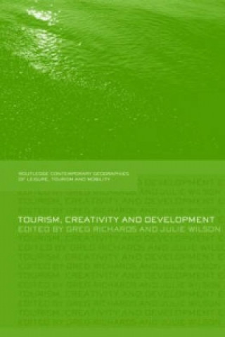 Könyv Tourism, Creativity and Development 