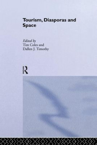 Книга Tourism, Diasporas and Space 