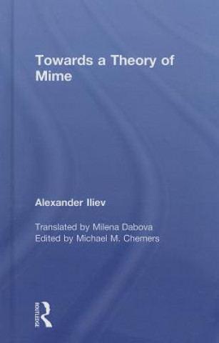 Książka Towards a Theory of Mime Alexander Iliev