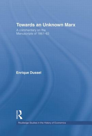 Βιβλίο Towards An Unknown Marx Enrique Dussel