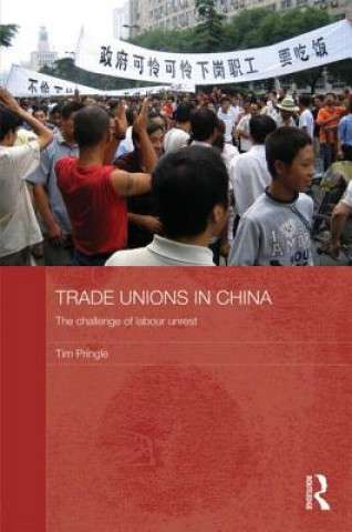 Βιβλίο Trade Unions in China Tim Pringle