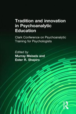 Carte Tradition and innovation in Psychoanalytic Education 