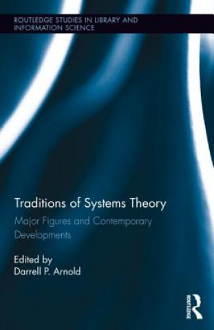 Könyv Traditions of Systems Theory 