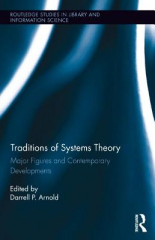 Książka Traditions of Systems Theory 