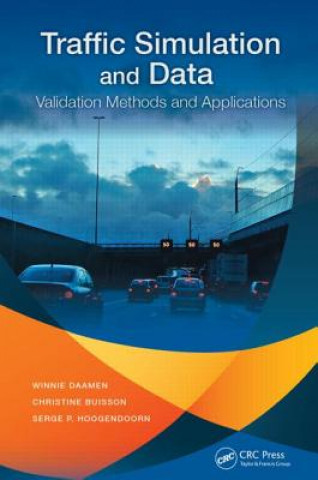 Kniha Traffic Simulation and Data Winnie Daamen