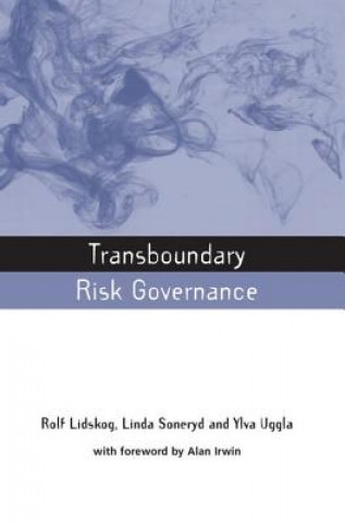 Kniha Transboundary Risk Governance Ylva Uggla