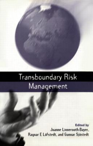 Kniha Transboundary Risk Management Joanne Linnerooth-Bayer