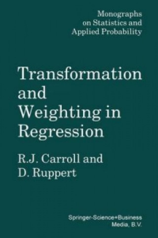 Kniha Transformation and Weighting in Regression David Ruppert