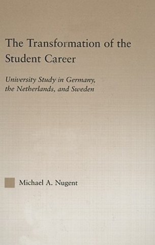 Könyv Transformation of the Student Career Nugent