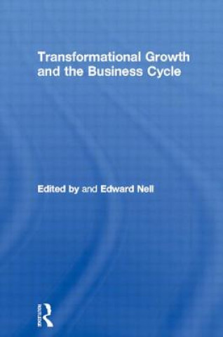 Könyv Transformational Growth and the Business Cycle 