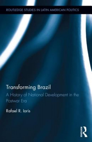 Libro Transforming Brazil Rafael R. Ioris
