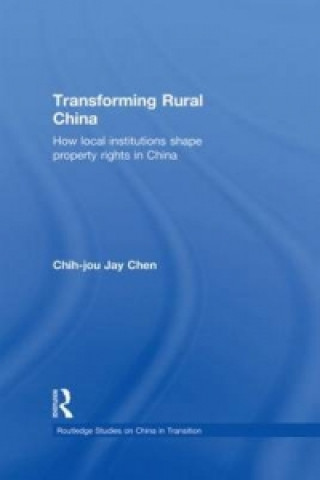 Carte Transforming Rural China Chih-Jou Jay Chen
