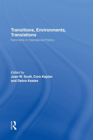 Knjiga Transitions Environments Translations Joan W. Scott