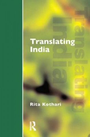 Kniha Translating India Rita Kothari