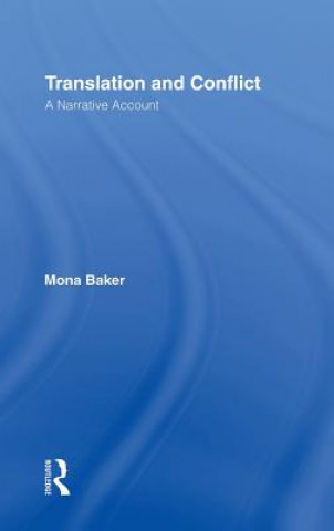 Kniha Translation and Conflict Mona Baker