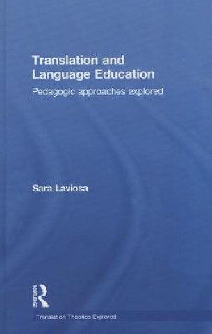 Könyv Translation and Language Education Sara Laviosa