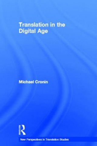 Carte Translation in the Digital Age Michael Cronin