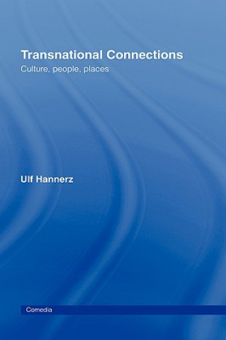 Könyv Transnational Connections Ulf Hannerz