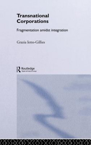 Kniha Transnational Corporations Grazia Ietto-Gillies