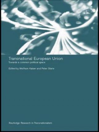 Könyv Transnational European Union Wolfram Kaiser