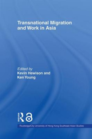 Knjiga Transnational Migration and Work in Asia 