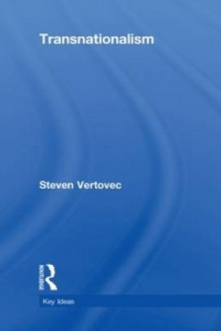 Knjiga Transnationalism Steven Vertovec