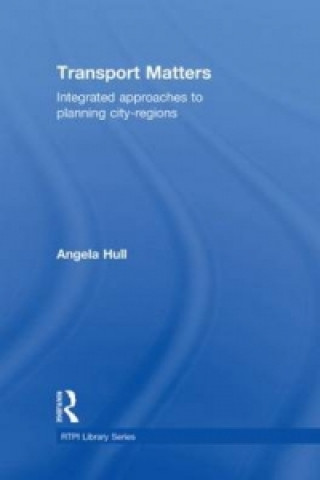 Kniha Transport Matters Angela Hull