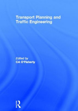 Libro Transport Planning and Traffic Engineering Colm A. O'Flaherty